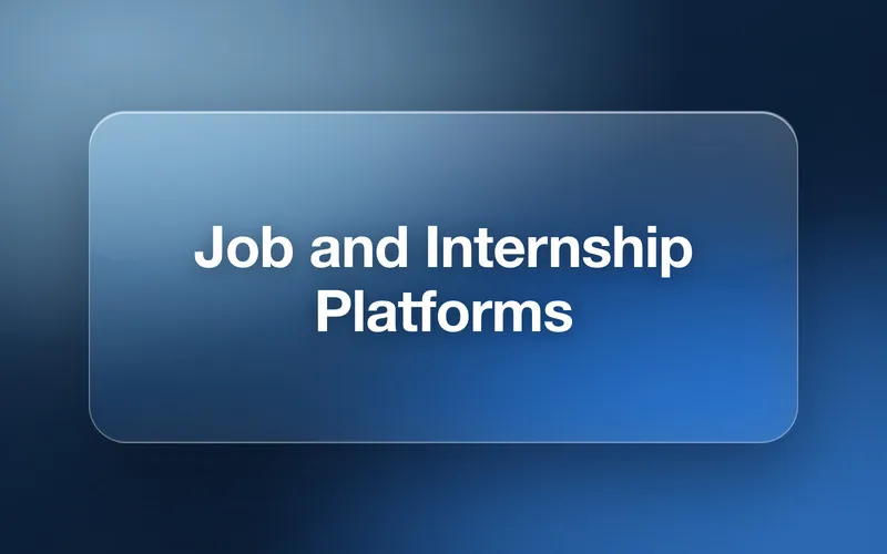 Job & Internship Platforms