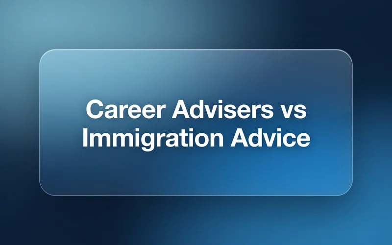 Career Advisers vs Immigration Advice