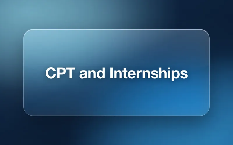 CPT and Internships