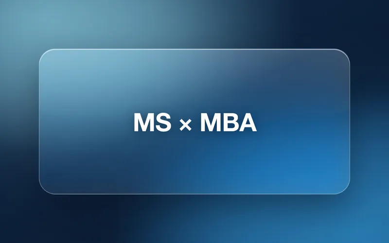 MS × MBA